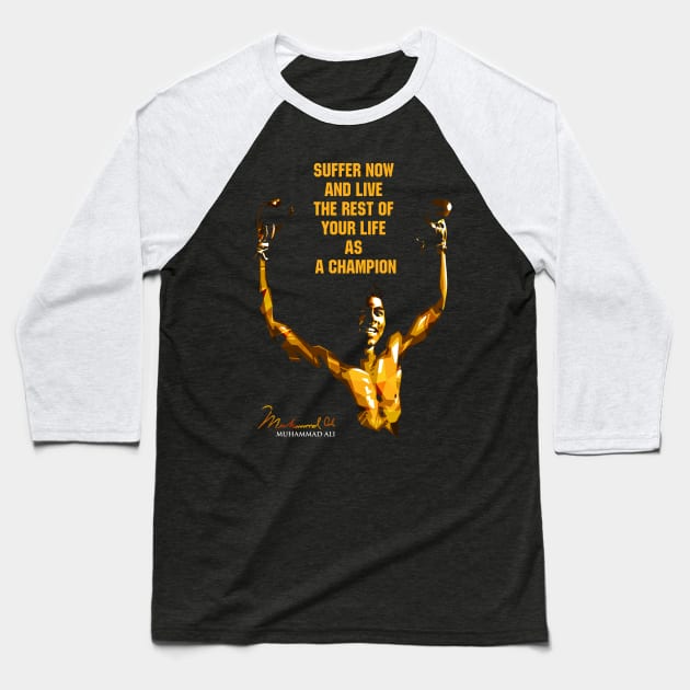 muhammad ali quote Baseball T-Shirt by BAJAJU